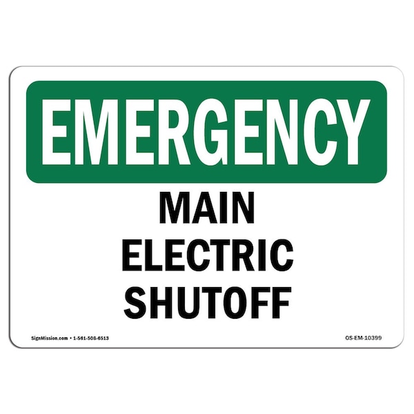 Safety Sign, OSHA EMERGENCY, 18" Height, Rigid Plastic, Main Electric Shutoff, Landscape